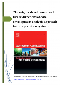 The origins, development and future directions of Data Envelopment Analysis approach in transportation systems